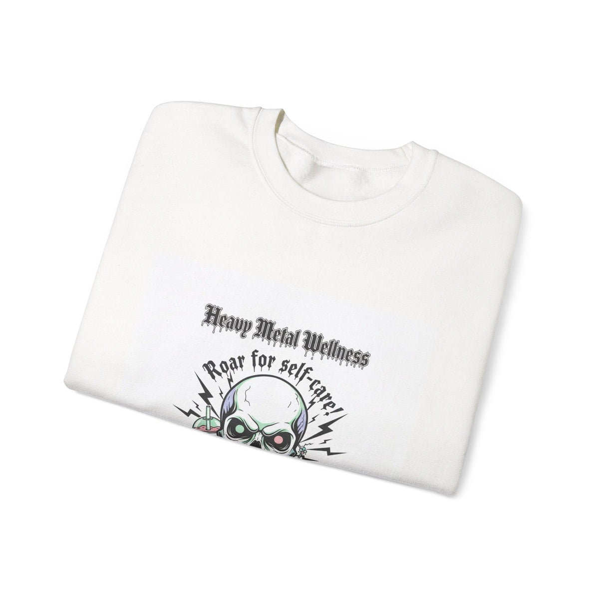 Heavy Metal Wellness Skull Crewneck Sweatshirt | metal font shirt, gothic wellness quote